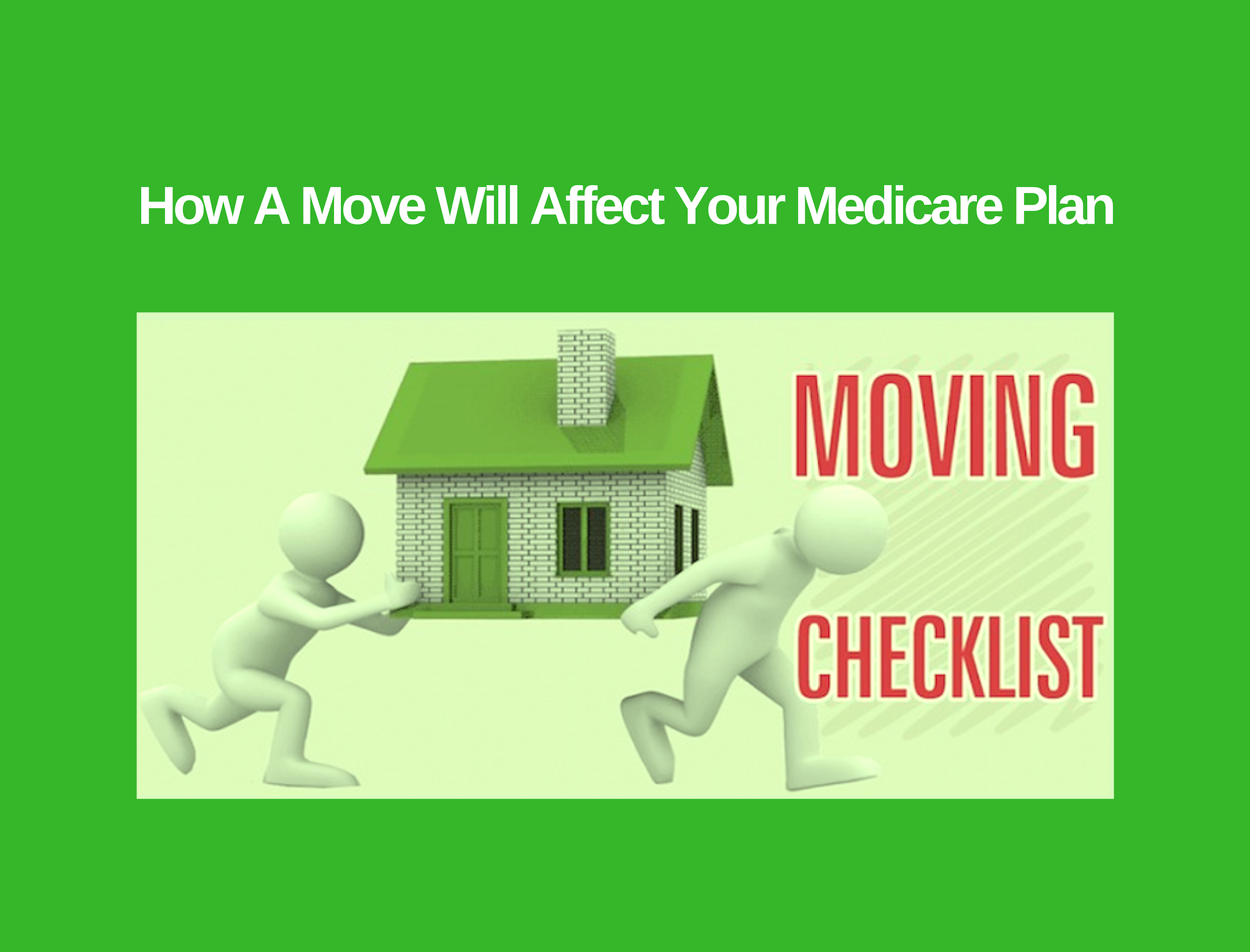 Medicare & Moving: What You Need To Know